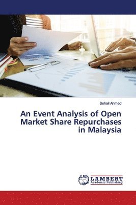 bokomslag An Event Analysis of Open Market Share Repurchases in Malaysia