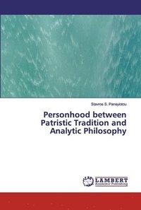 bokomslag Personhood between Patristic Tradition and Analytic Philosophy