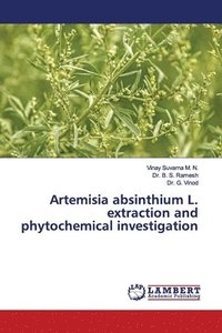 bokomslag Artemisia absinthium L. extraction and phytochemical investigation