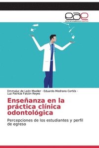 bokomslag Ensenanza en la practica clinica odontologica