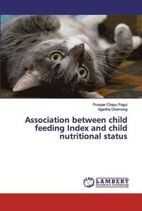 bokomslag Association between child feeding Index and child nutritional status
