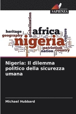 Michael Hubbard - Nigeria, Häftad