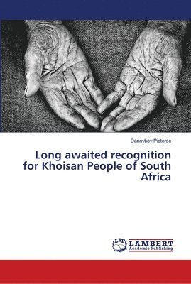 Long awaited recognition for Khoisan People of South Africa 1