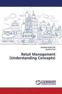 bokomslag Retail Management (Understanding Concepts)