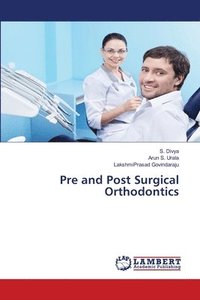 bokomslag Pre and Post Surgical Orthodontics