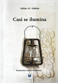 bokomslag Casi se ilumina