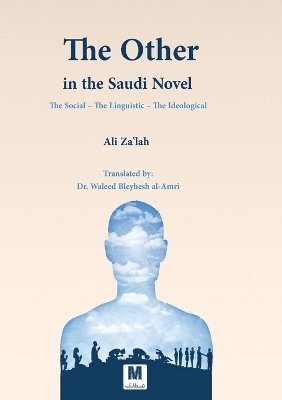 bokomslag The Other in the Saudi Novel