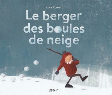 bokomslag Le berger des boules de neige