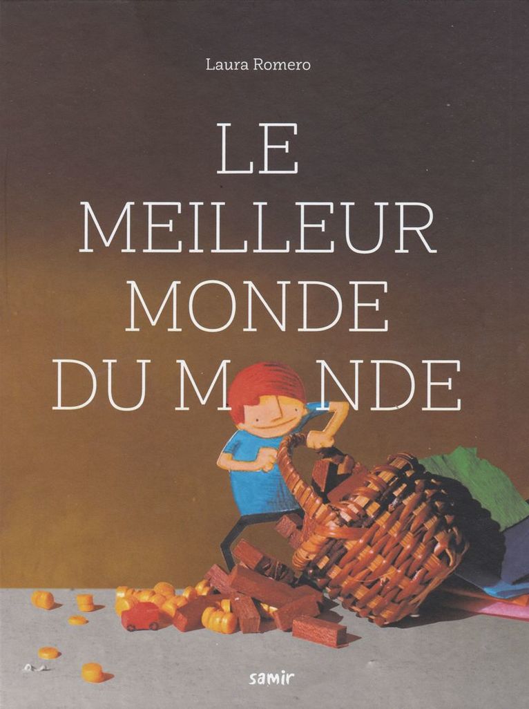 Laura Romero - Le meilleur monde du monde, Häftad