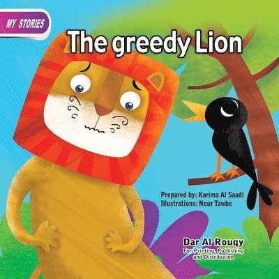 The Greedy Lion 1