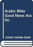 ARABIC BIBLE GOOD NEWS ARABIC