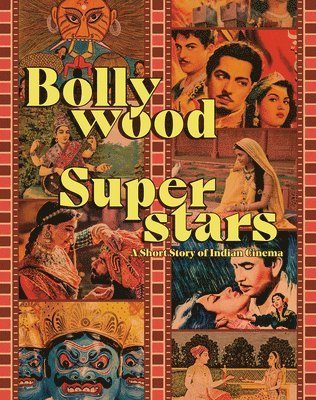 bokomslag Bollywood Superstars - A Short Story of Indian Cinema