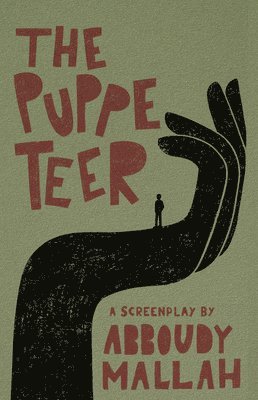 The Puppeteer: A Screenplay