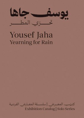 bokomslag Yousef Jaha: Yearning for Rain