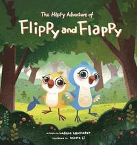 bokomslag The Happy Adventure of Flippy and Flappy