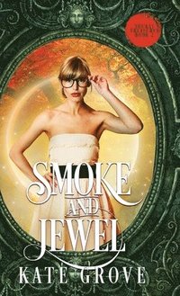 bokomslag Smoke and Jewel