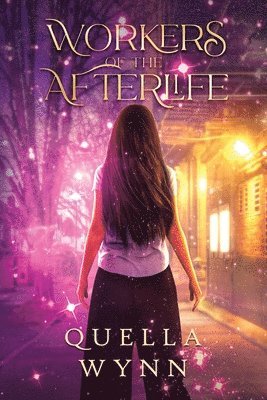 Quella Wynn - Workers of the Afterlife, Häftad