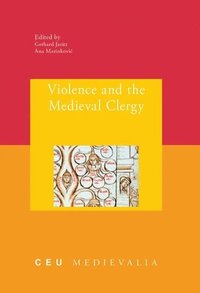 bokomslag Violence and the Medieval Clergy