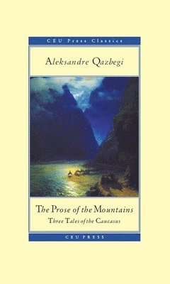 The Prose of the Mountains 1