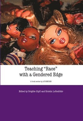 Teaching 'Race' with Gendered Edge 1