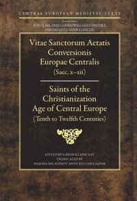 bokomslag Saints of the Christianization Age of Central Europe