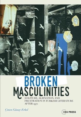 Broken Masculinities 1