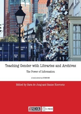 Teaching Gender with Libraries and Archives 1