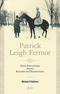 bokomslag Patrick Leigh Fermor