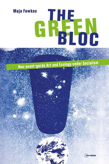 Maja Fowkes - Green Bloc, Häftad