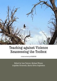 bokomslag Teaching Against Violence