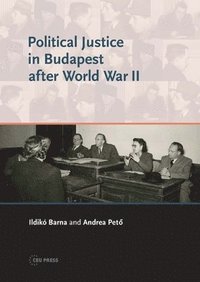 bokomslag Political Justice in Budapest After World War II