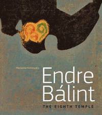 bokomslag Endre Balint: The Eighth Temple