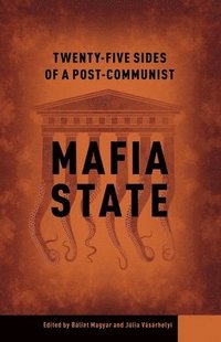 bokomslag Twenty-Four Sides of a Post-Communist Mafia State