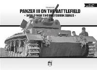 bokomslag Panzer III on the Battlefield