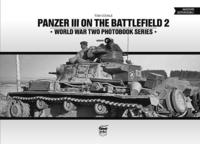 bokomslag Panzer III on the Battlefield. Volume 2