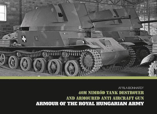 40M Nimrod Tank Destroyer and Armoured Anti Aircraft Gun 1