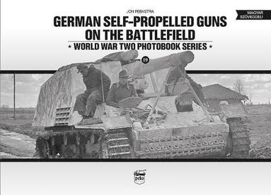 bokomslag German Self-Propelled Guns on the Battlefield