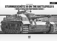 bokomslag Sturmgeschutz III on the Battlefield 5