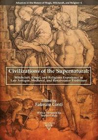 bokomslag Civilizations of the Supernatural