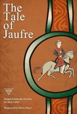 The Tale of Jaufre 1