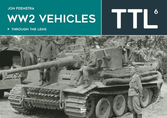 WW2 Vehicles Through the Lens Vol.6 1