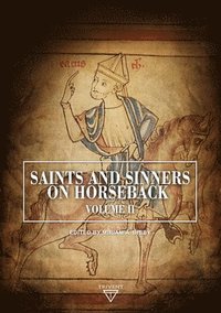 bokomslag Saints and Sinners on Horseback (Volume 2)