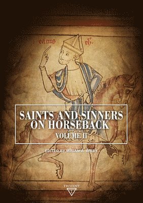bokomslag Saints and Sinners on Horseback (Volume 2)