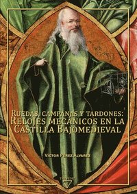 bokomslag Ruedas, campanas y tardones