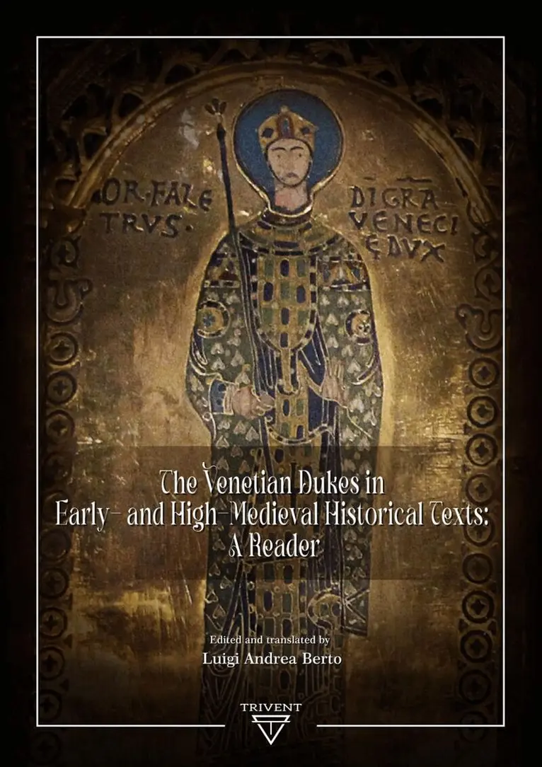 Luigi Andrea Berto - Venetian Dukes in Early- and High-Medieval Historical Texts, Inbunden. Tillgänglighet: Tillfälligt slut