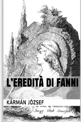 bokomslag L'Eredità Di Fanni