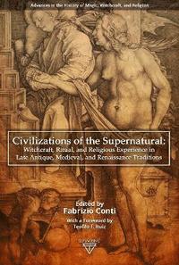 bokomslag Civilizations of the Supernatural