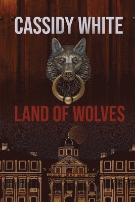 bokomslag Land Of Wolves