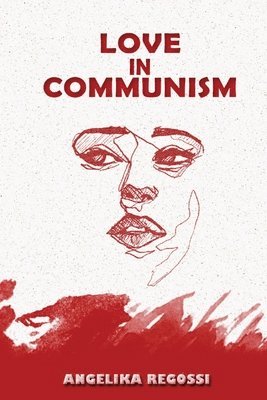 Love in Communism 1