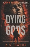 Z S Galos - Dying Gods, Häftad